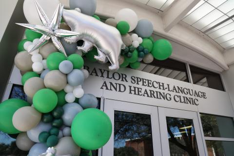 Baylor Speech Language and Hearing Clinic with Balloons